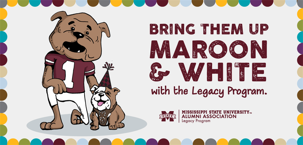 Bring them Up Maroon and White with the legacy program